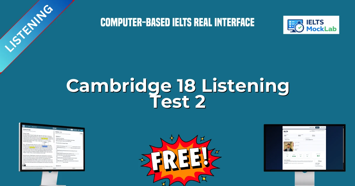 Cambridge 18 IELTS Academic Listening Test 2 | IELTS Listening Practice ...