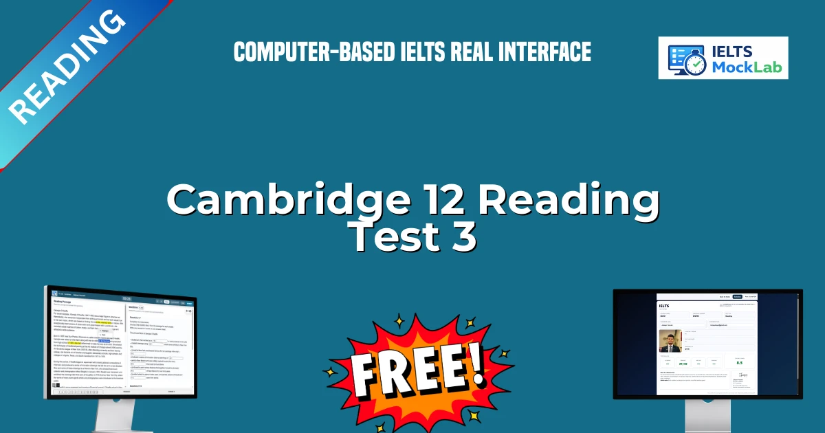 Cambridge IELTS 12 Academic Reading Test 3 | IELTS Reading Practice Test